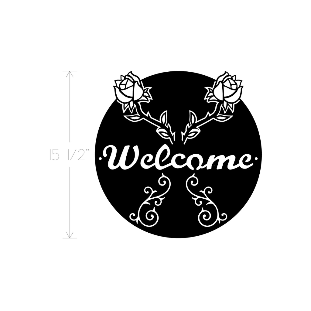 Metal Art - Welcome Round Open Roses Cursive Script